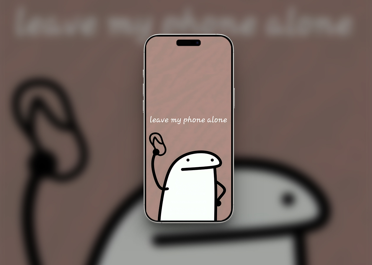 Leave my phone alone